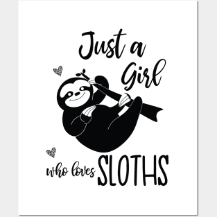 Sloth Lover Gifts Just A Girl Who Loves Sloths Posters and Art